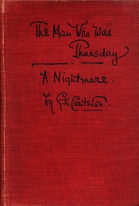 Cover of The Man Who Was Thursday: A Nightmare — Themes and Context